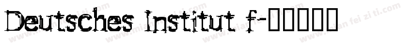 Deutsches Institut f字体转换